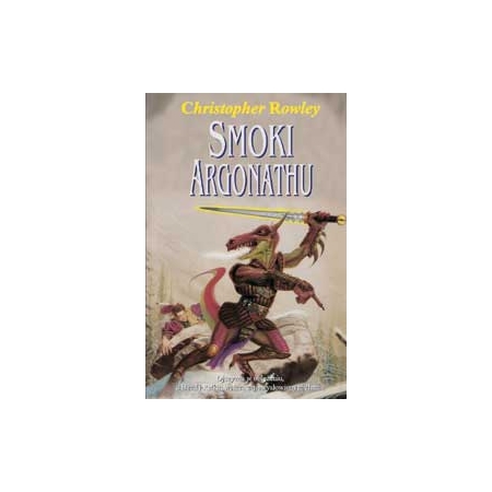 SMOKI ARGONATHU Cykl Bazil Christopher Rowley